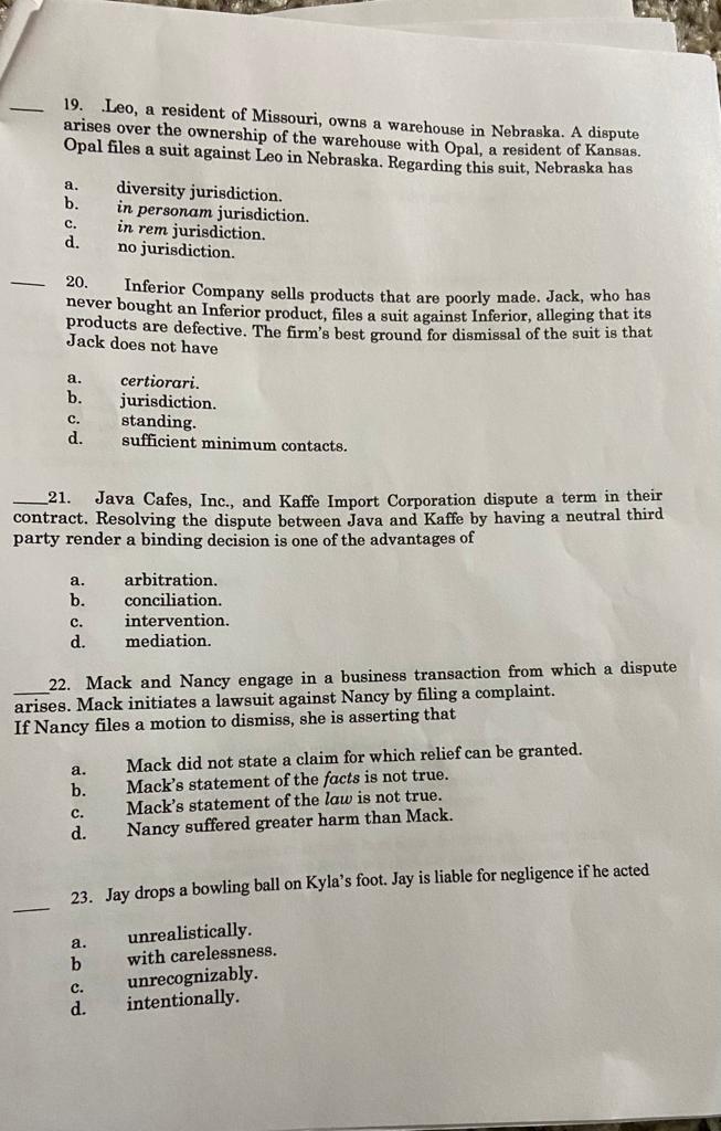 19. Leo, a resident of Missouri, owns a warehouse