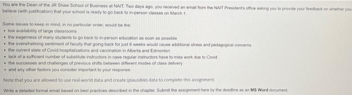 You are the Dean of the JR Shaw School of