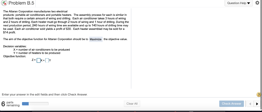 Problem B.5 Question Help The Attaran Corporation