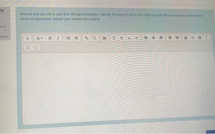 20 Assume that you are in your first managerial