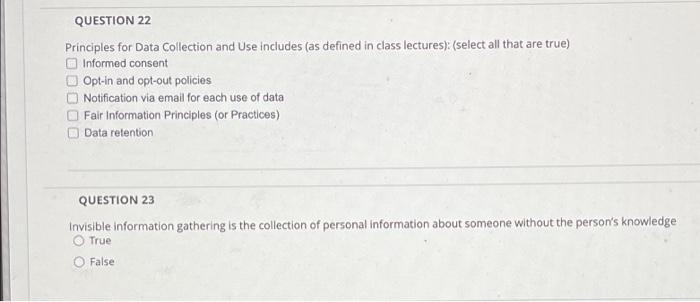 QUESTION 22 Principles for Data Collection and