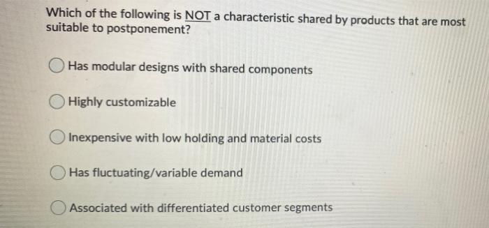 Which of the following is NOT a characteristic