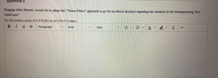 point QUESTION 1 Satomi works in a research