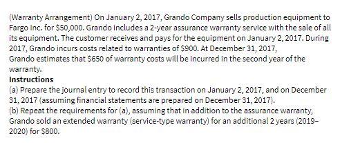 (Warranty Arrangement) on January 2, 2017, Grando