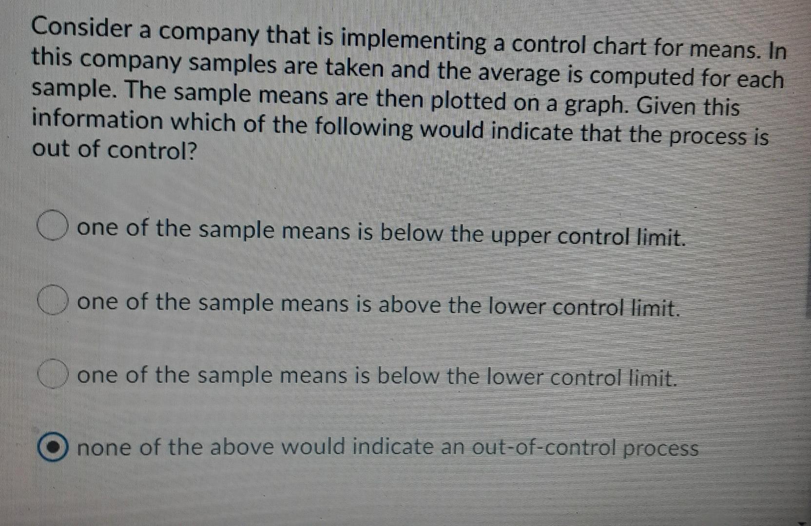 Consider a company that is implementing a control