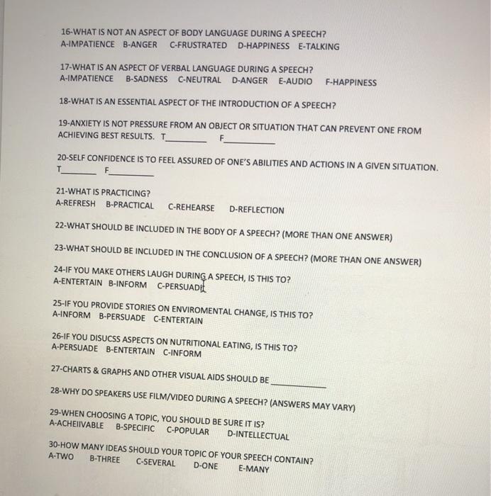 16-WHAT IS NOT AN ASPECT OF BODY LANGUAGE DURING