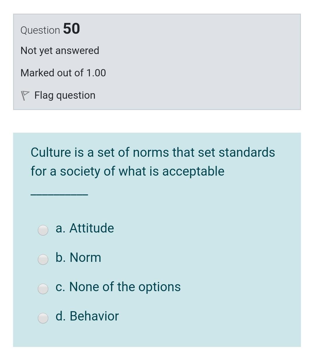 Question 50 Not yet answered Marked out of 1.00