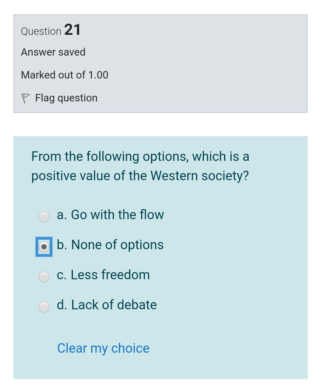 Question 21 Answer saved Marked out of 1.00 Flag