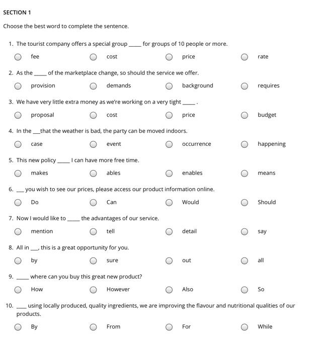 SECTION 1 Choose the best word to complete the