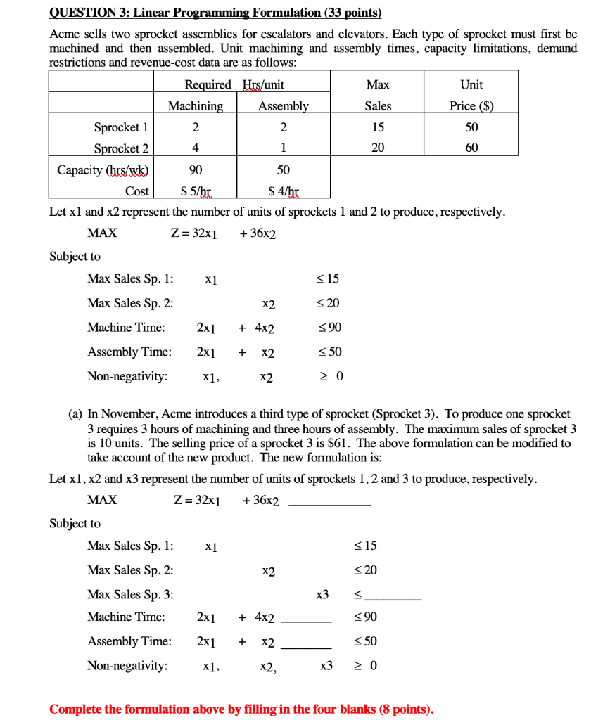QUESTION 3: Linear Programming Formulation (33