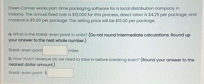 Owen Conner works part-time packaging software