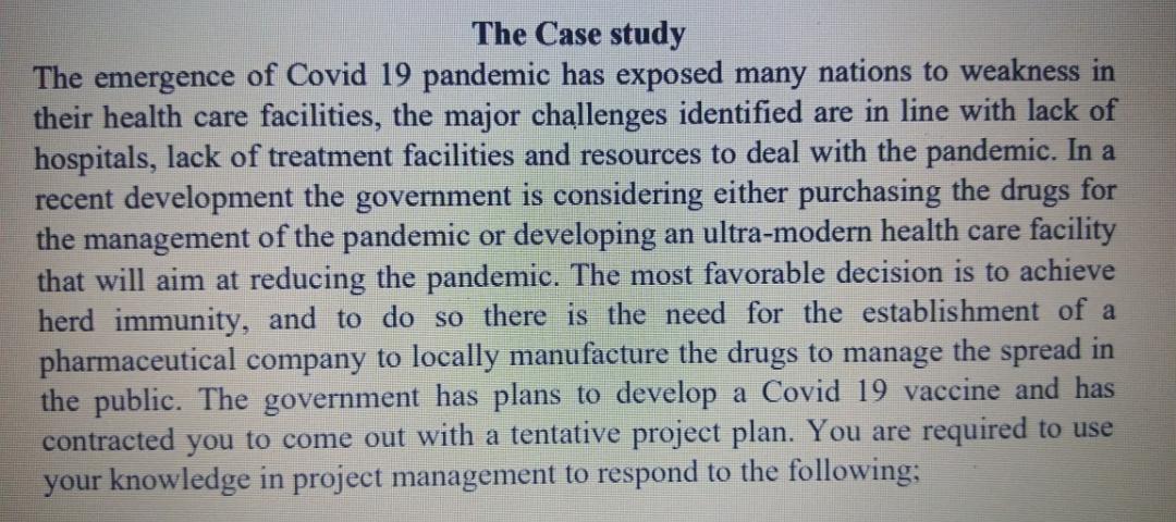 The Case study The emergence of Covid 19 pandemic