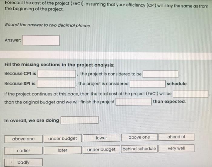 Your IT company is working on a four-month