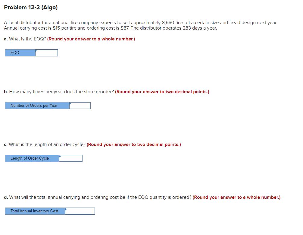 Problem 12-2 (Algo) A local distributor for a