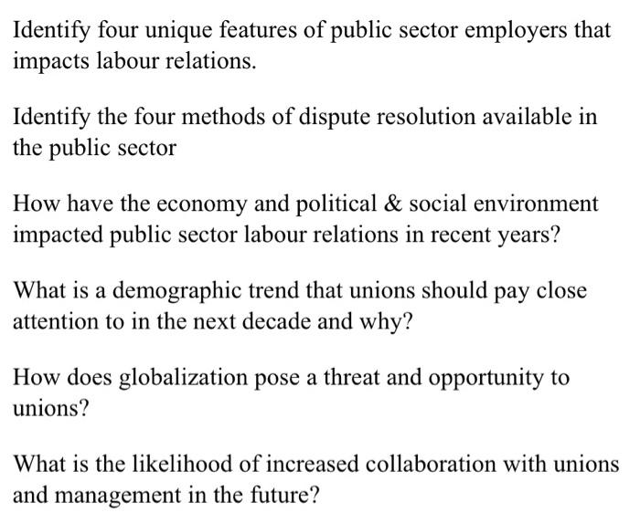 subject is labour relations Identify four unique