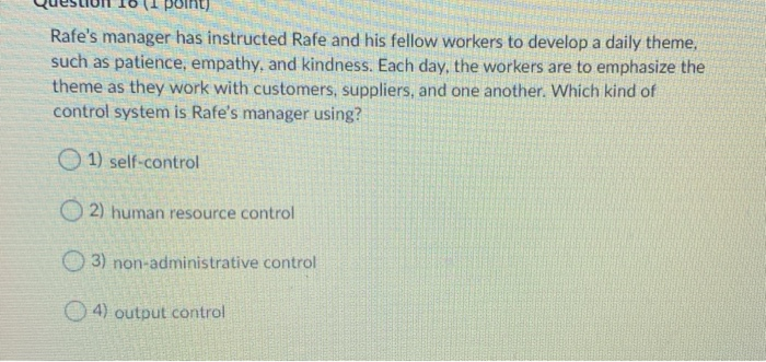 Quesuun 1011 point) Rafe's manager has instructed