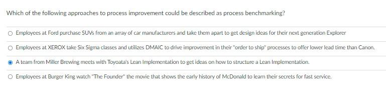 Which of the following approaches to process