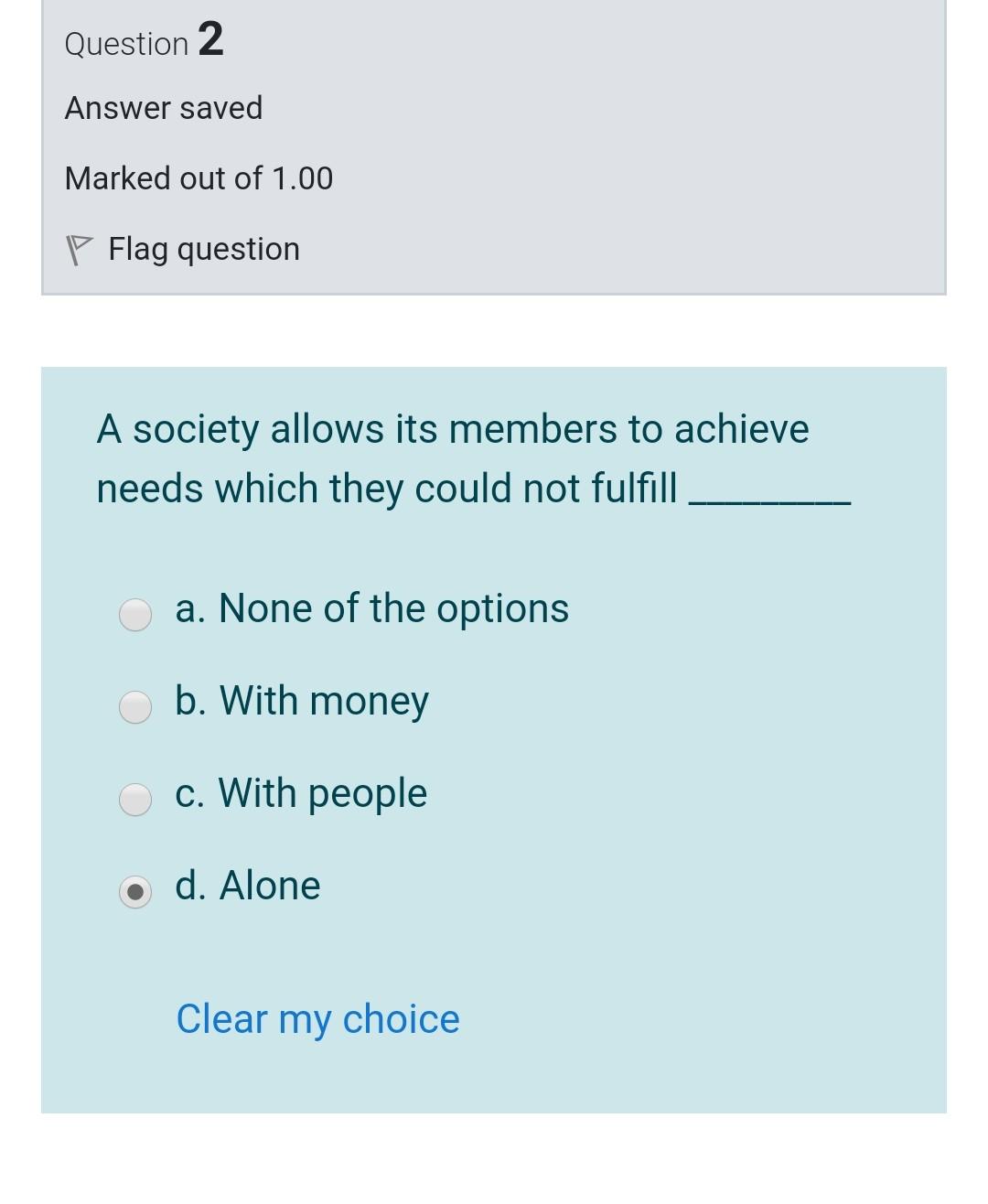 Question 2 Answer saved Marked out of 1.00 P Flag