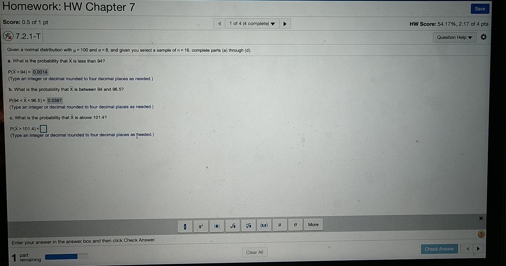 Homework: HW Chapter 7 Save Score: 0.5 of 1 pt 1