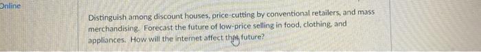 Online Distinguish among discount houses,