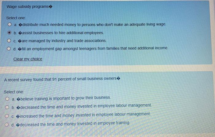 Wage subsidy programs Select one: O a distribute