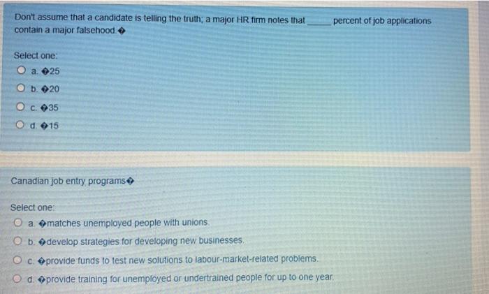 Wage subsidy programs Select one: O a distribute