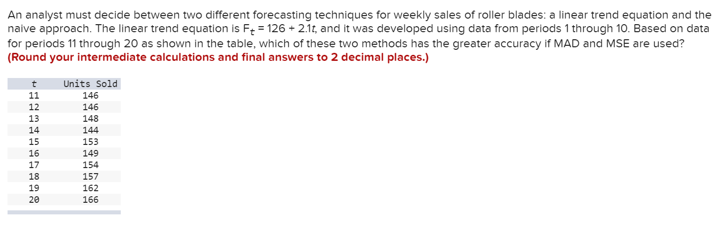 An analyst must decide between two different