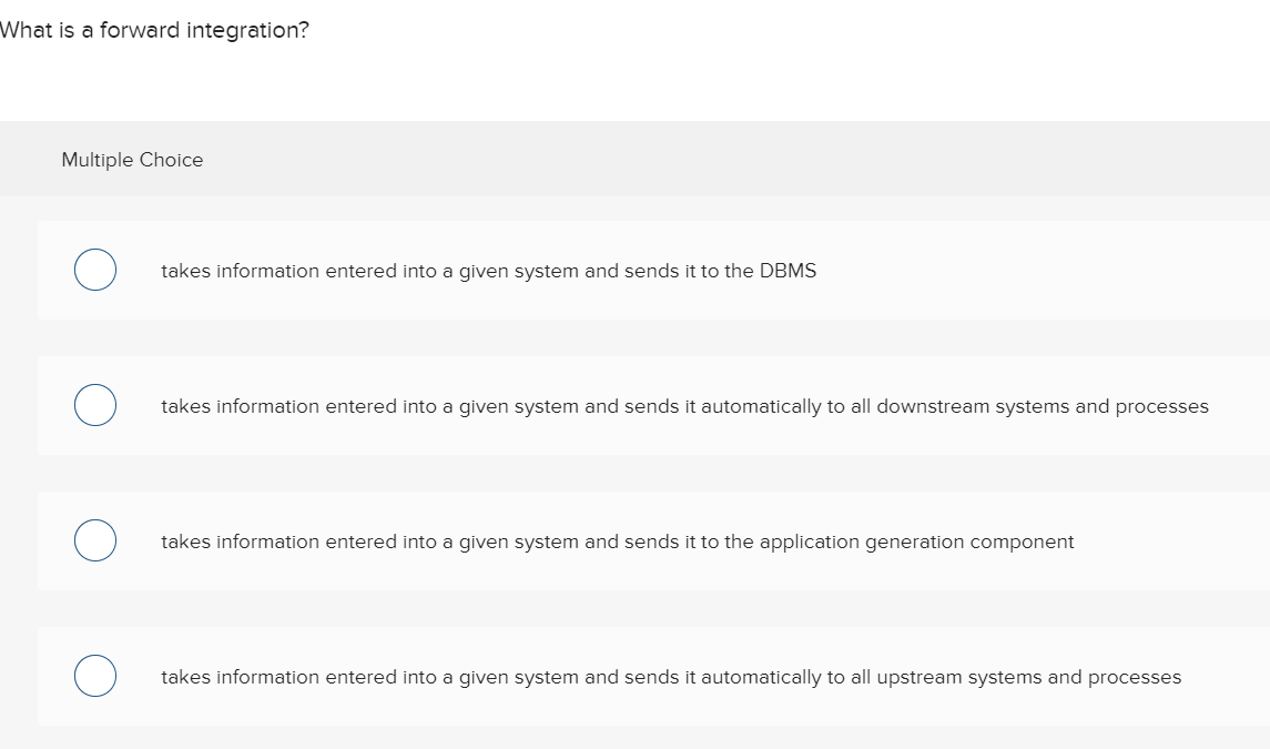 What is a forward integration? Multiple Choice
