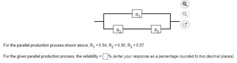R R R3 Q For the parallel production process