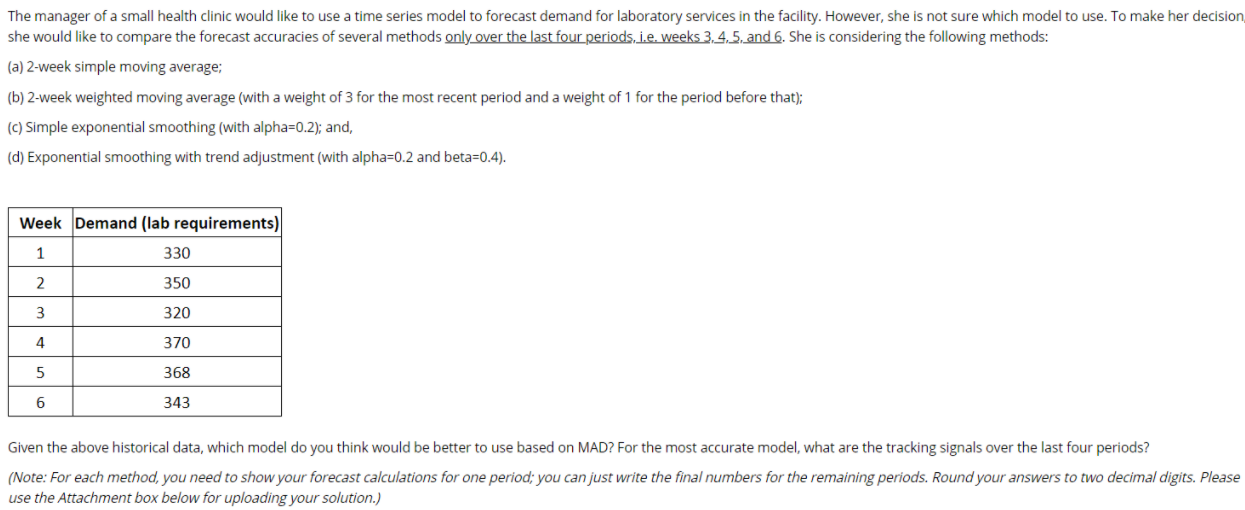 The manager of a small health clinic would like