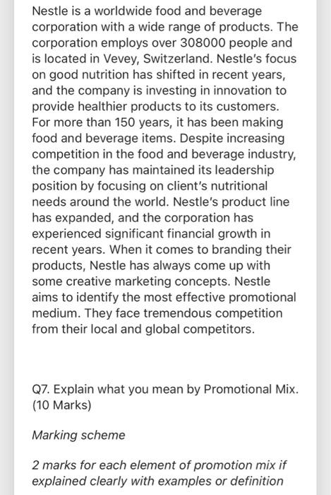 Nestle is a worldwide food and beverage