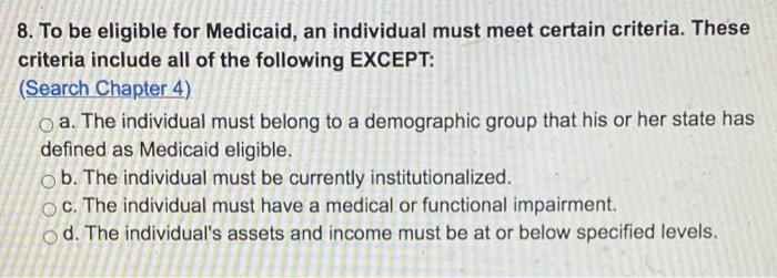 Long-Term Care insurance 8. To be eligible for