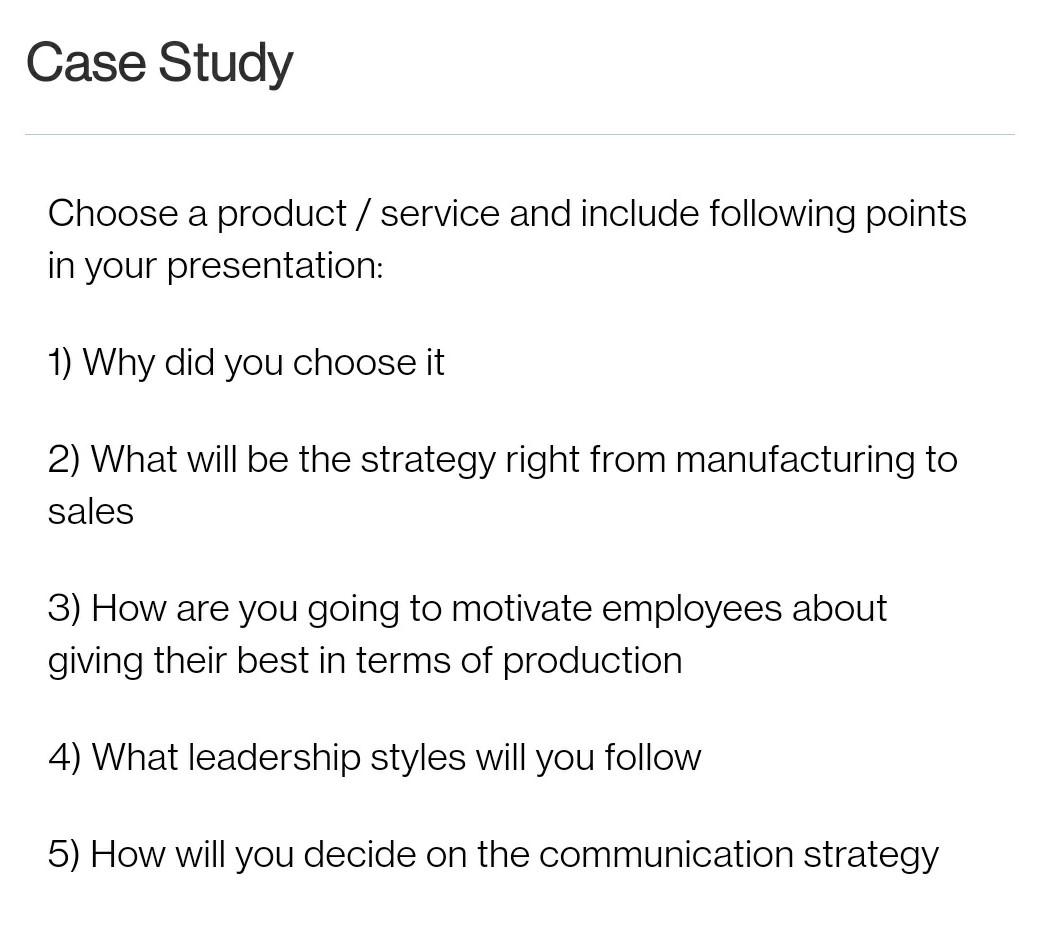 Choose a product/service and include following