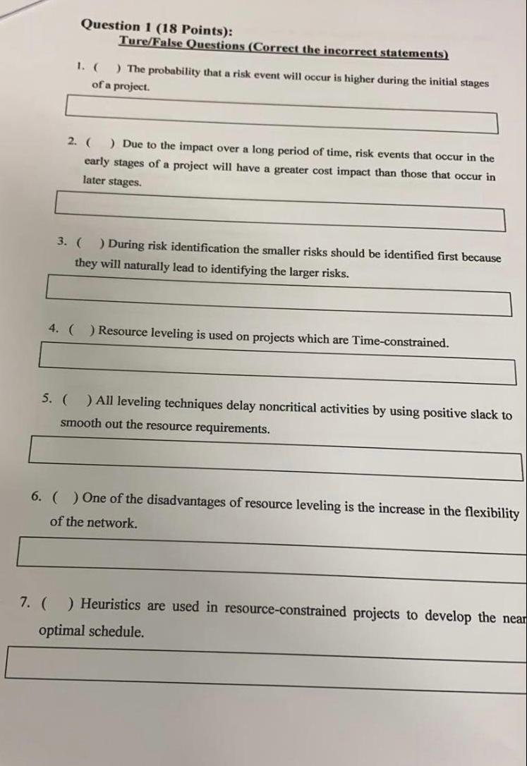 Question 1 (18 Points): Ture/False Questions