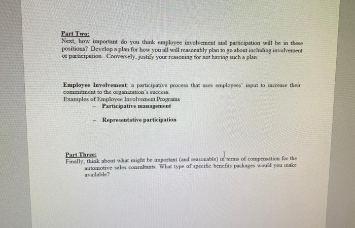 organization behavior please answer Part Two: