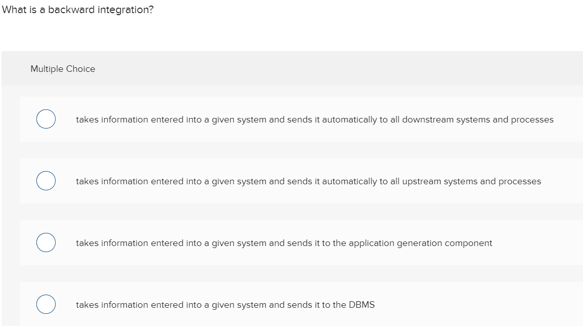 What is a backward integration? Multiple Choice