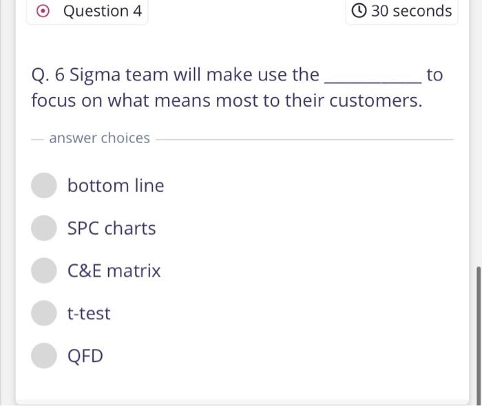 O Question 2 0 30 seconds Q. The determining cost