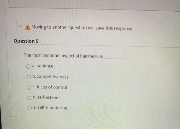 L A Moving to another question will save this