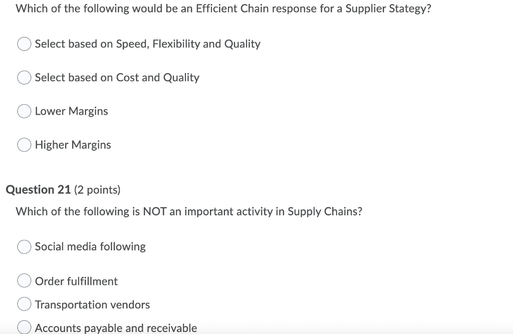 Which of the following would be an Efficient