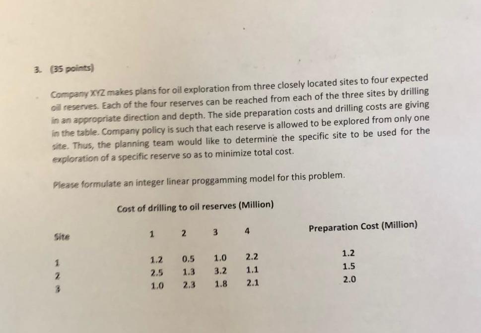 3. (35 points) Company XYZ makes plans for oil