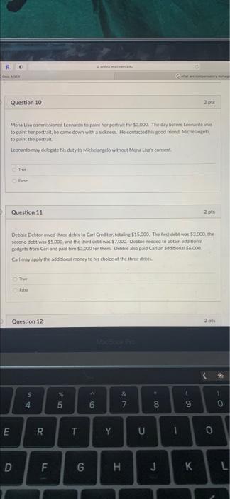 Question 10 2 pts Mona Lisa comissione Leonard