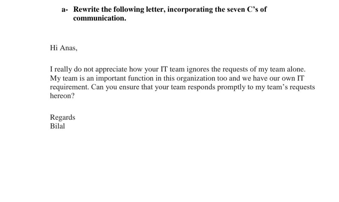 a- Rewrite the following letter, incorporating