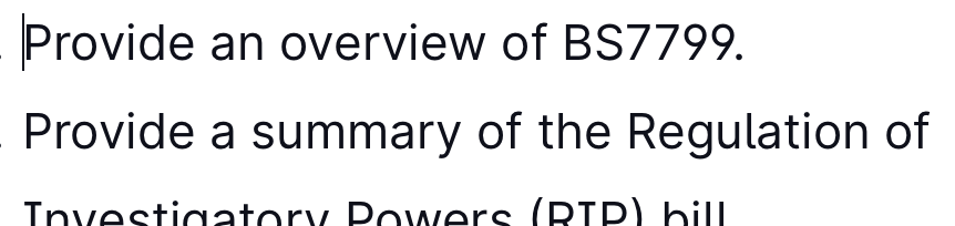 Provide an overview of BS7799. Provide a summary