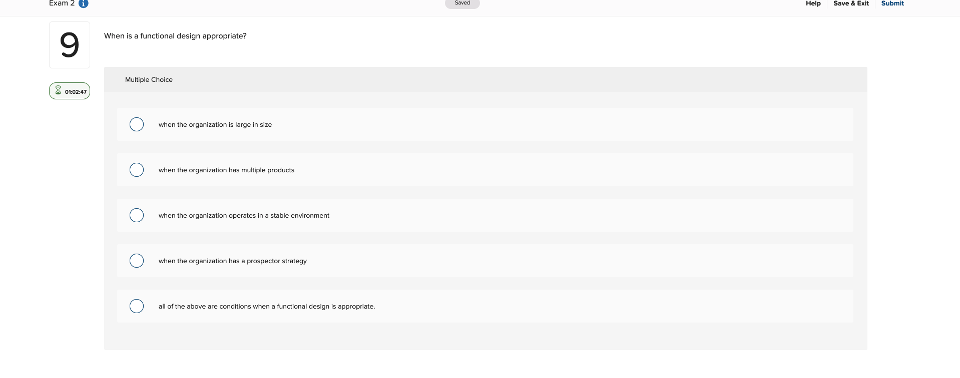 Exam 2 i Saved Help Save & Exit Submit When is a