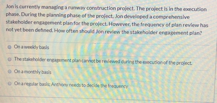 Jon is currently managing a runway construction