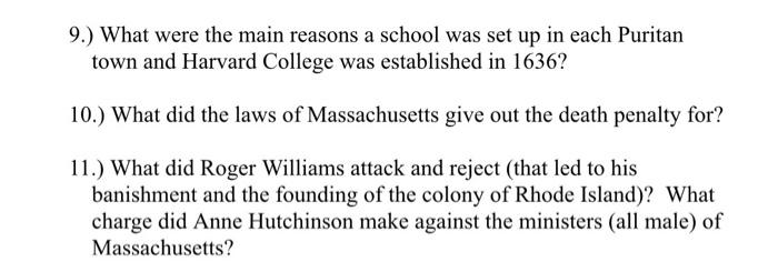 9.) What were the main reasons a school was set