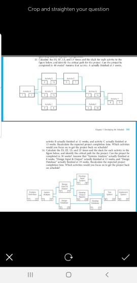 Crop and straighten your question O + O Crop and