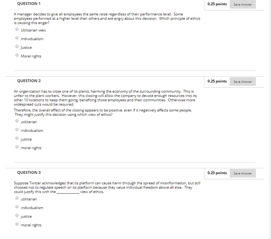 QUESTION 1 0.25 points Save Answer A manager