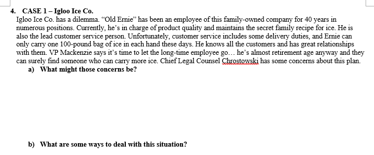 4. CASE 1 - Igloo Ice Co. Igloo Ice Co. has a