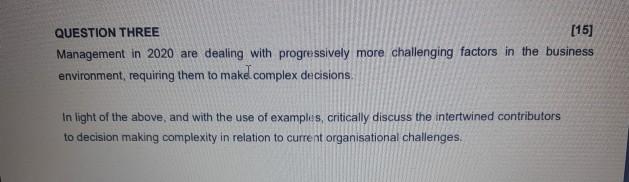 QUESTION THREE [15] Management in 2020 are